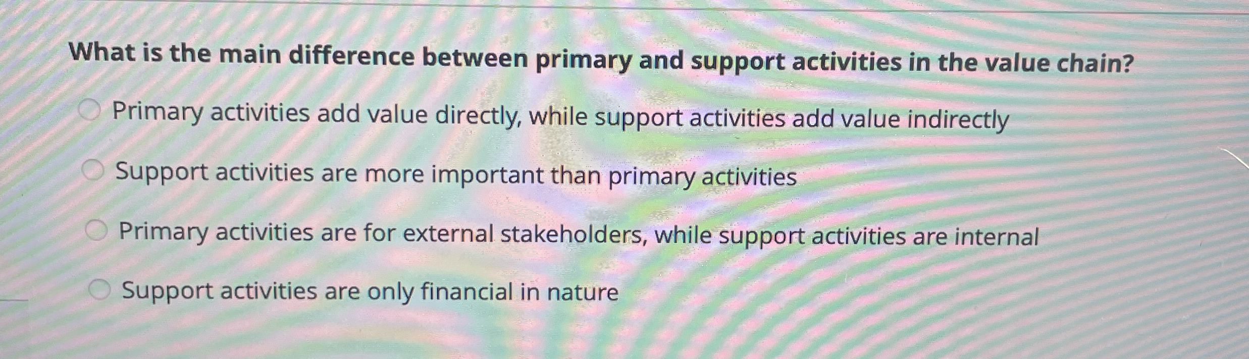  What is the main difference between primary and support activities in