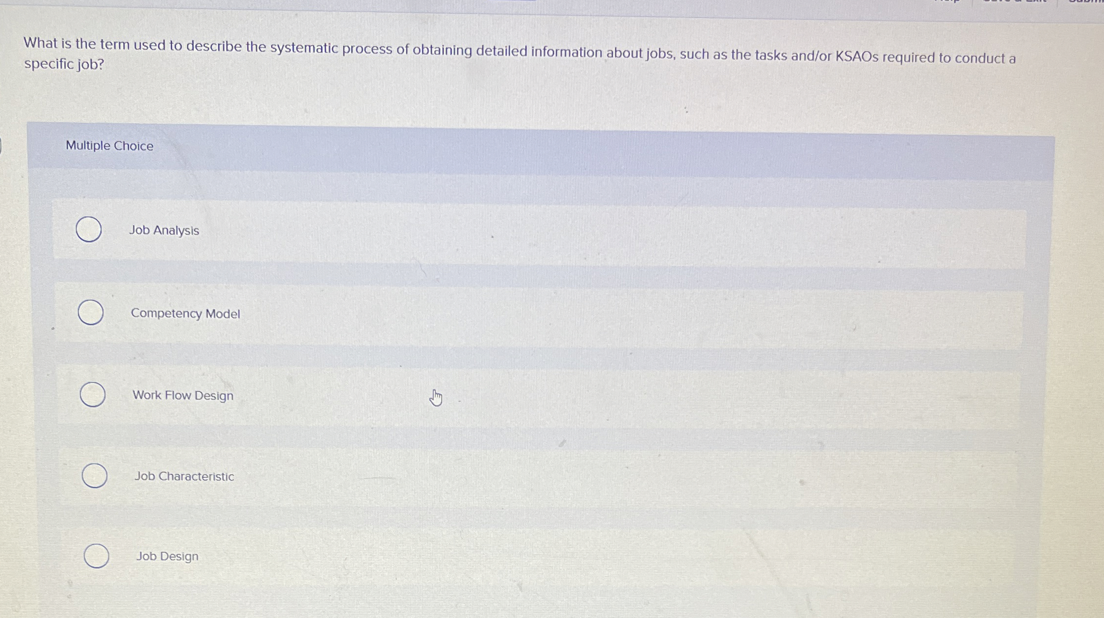  What is the term used to describe the systematic process of
