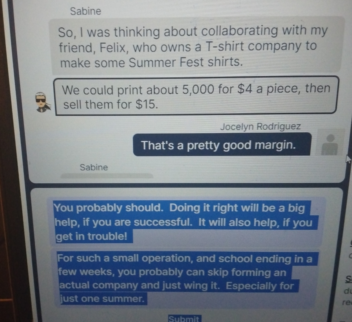  Sabine So, I was thinking about collaborating with my friend, Felix,