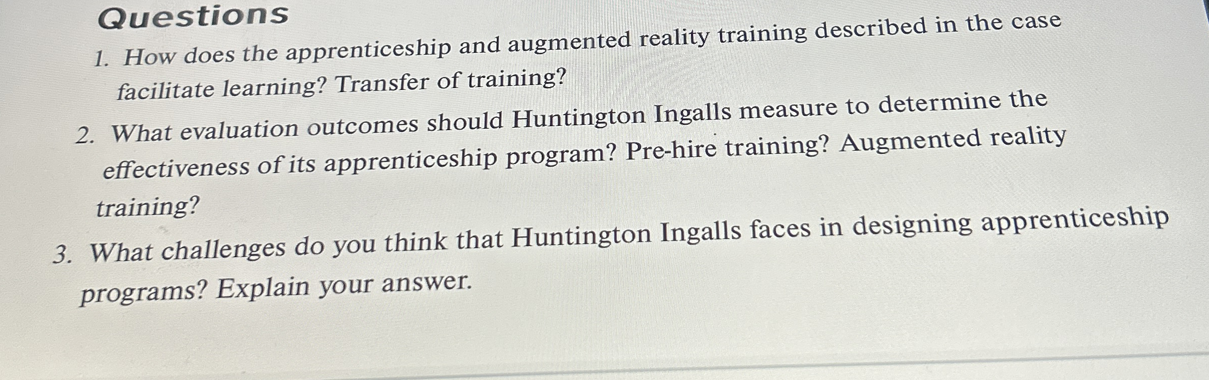  Questions How does the apprenticeship and augmented reality training described in
