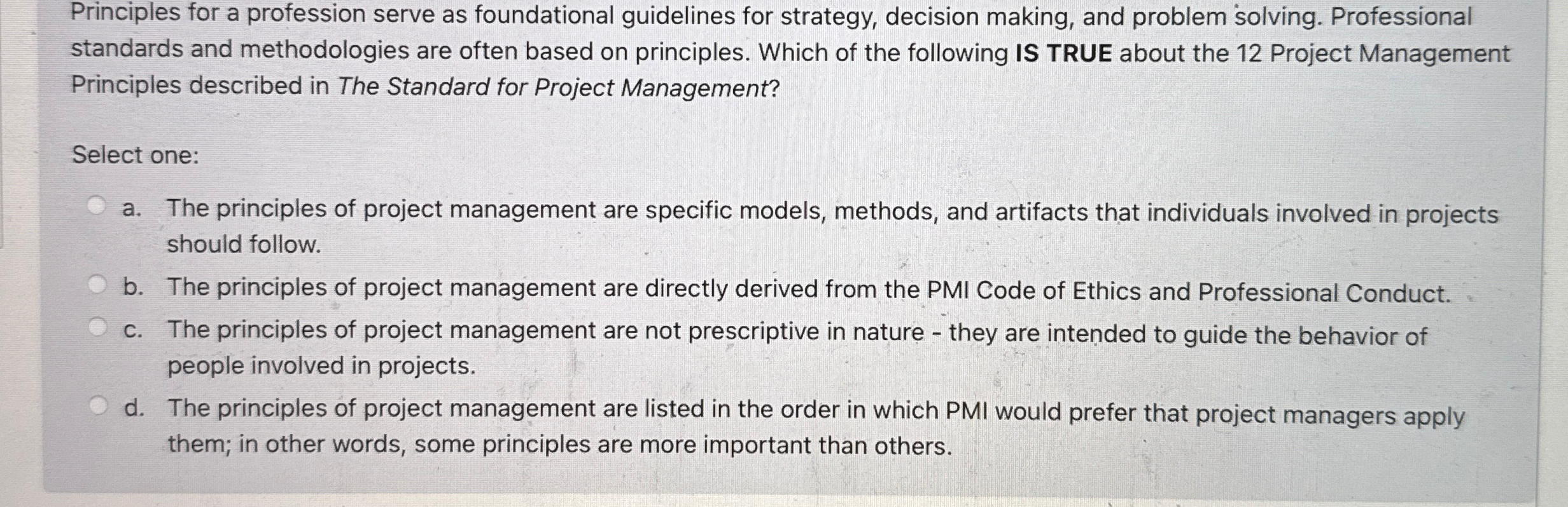  Principles for a profession serve as foundational guidelines for strategy, decision