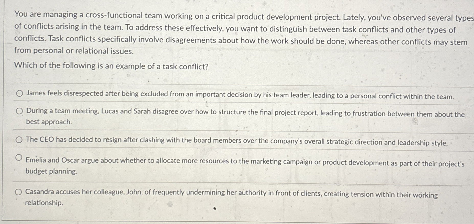  You are managing a cross-functional team working on a critical product