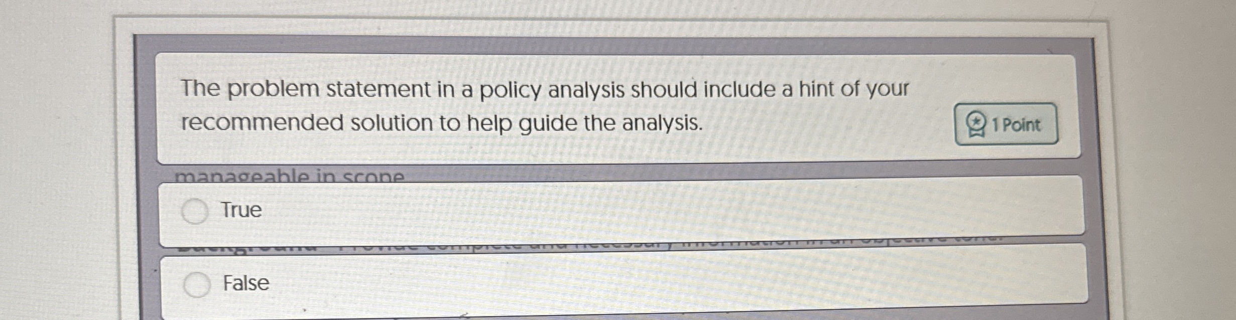  The problem statement in a policy analysis should include a hint