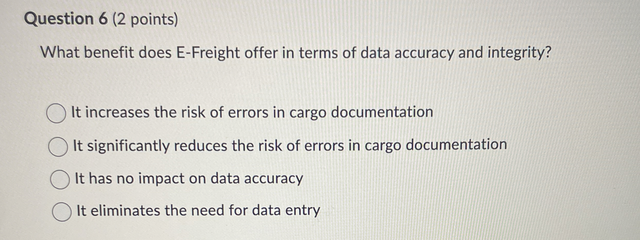  Question 6(2 points) What benefit does E-Freight offer in terms of