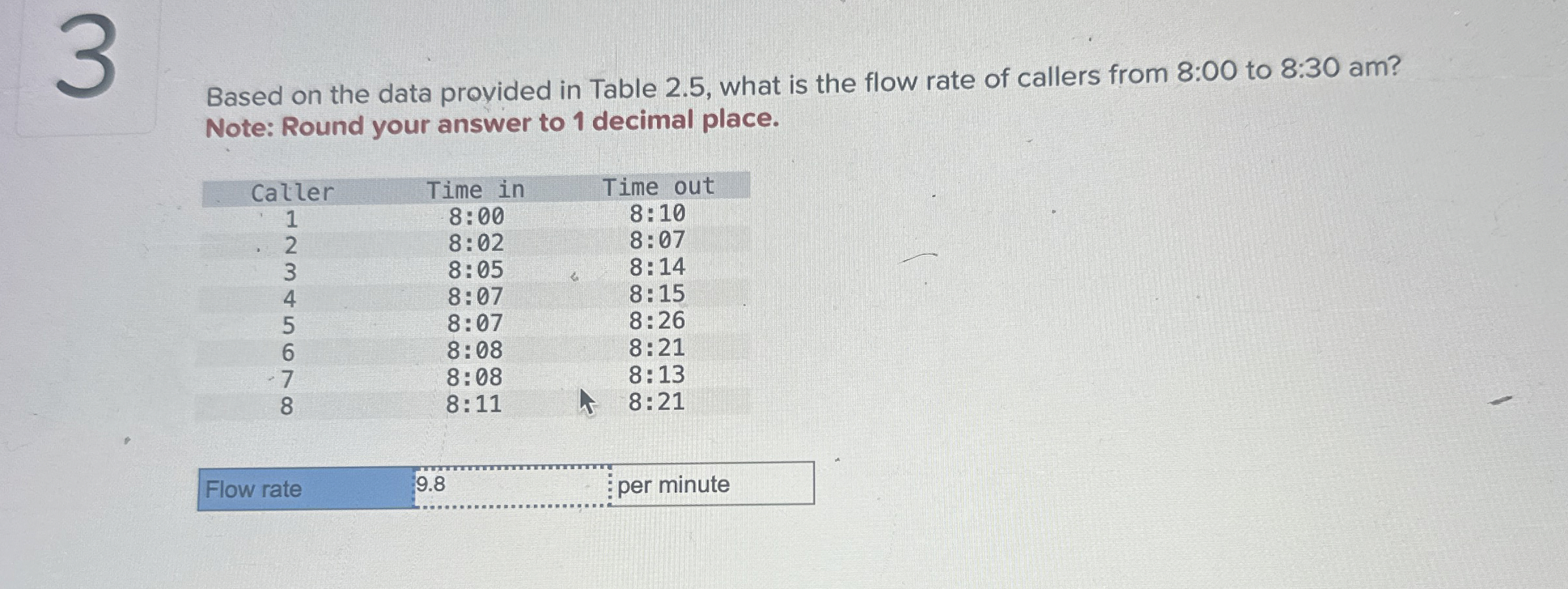  Based on the data provided in Table 2.5, what is the