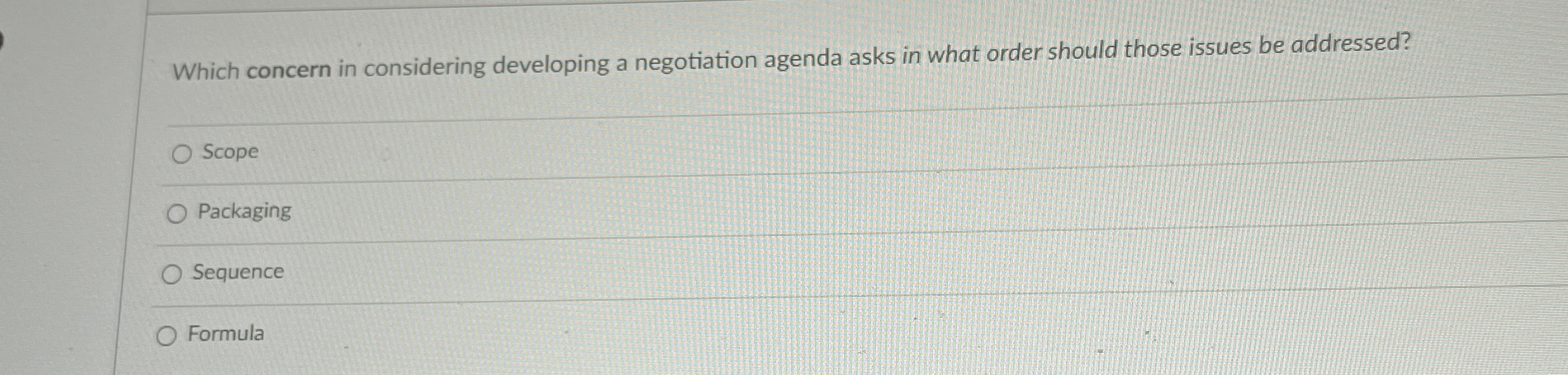  Which concern in considering developing a negotiation agenda asks in what