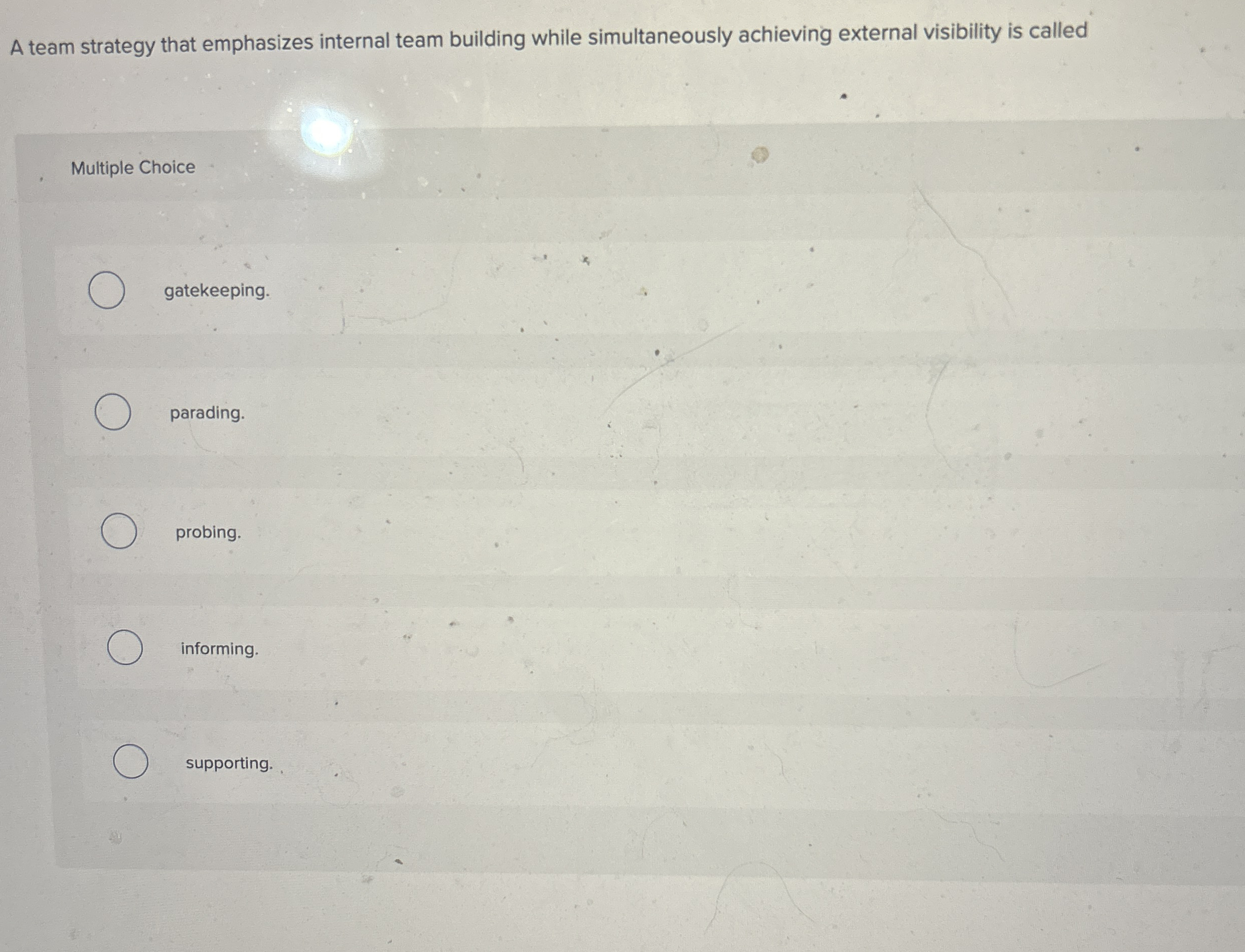  A team strategy that emphasizes internal team building while simultaneously achieving