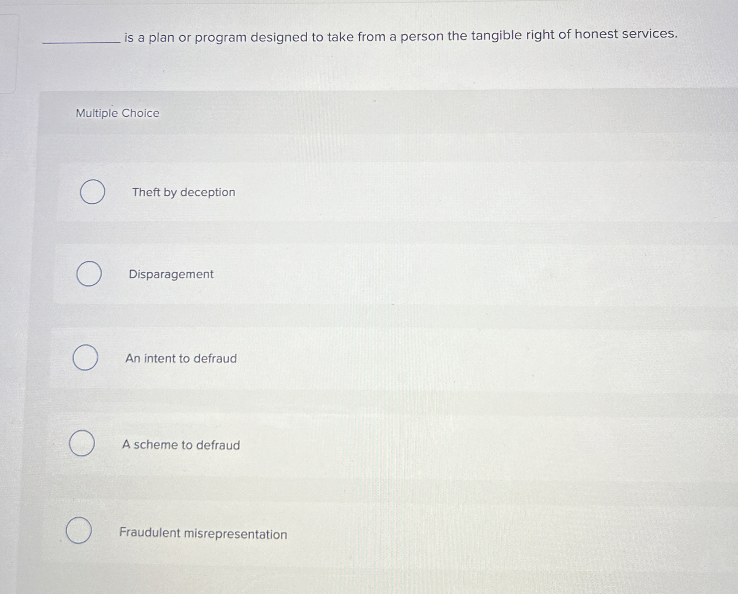  is a plan or program designed to take from a person