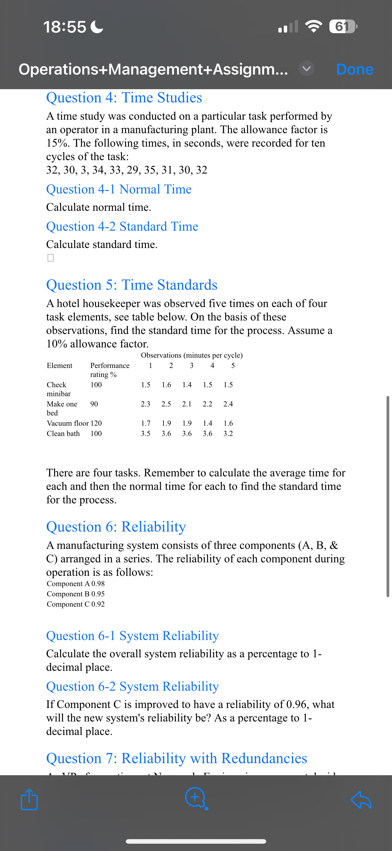 18:55 61 Operations+Management+Assignm... Done Question 4: Time Studies A time study
