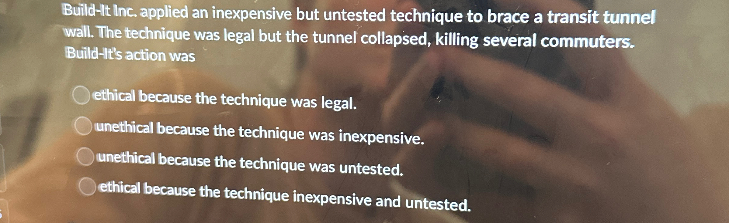  Build-It linc. applied an inexpensive but untested technique to brace a
