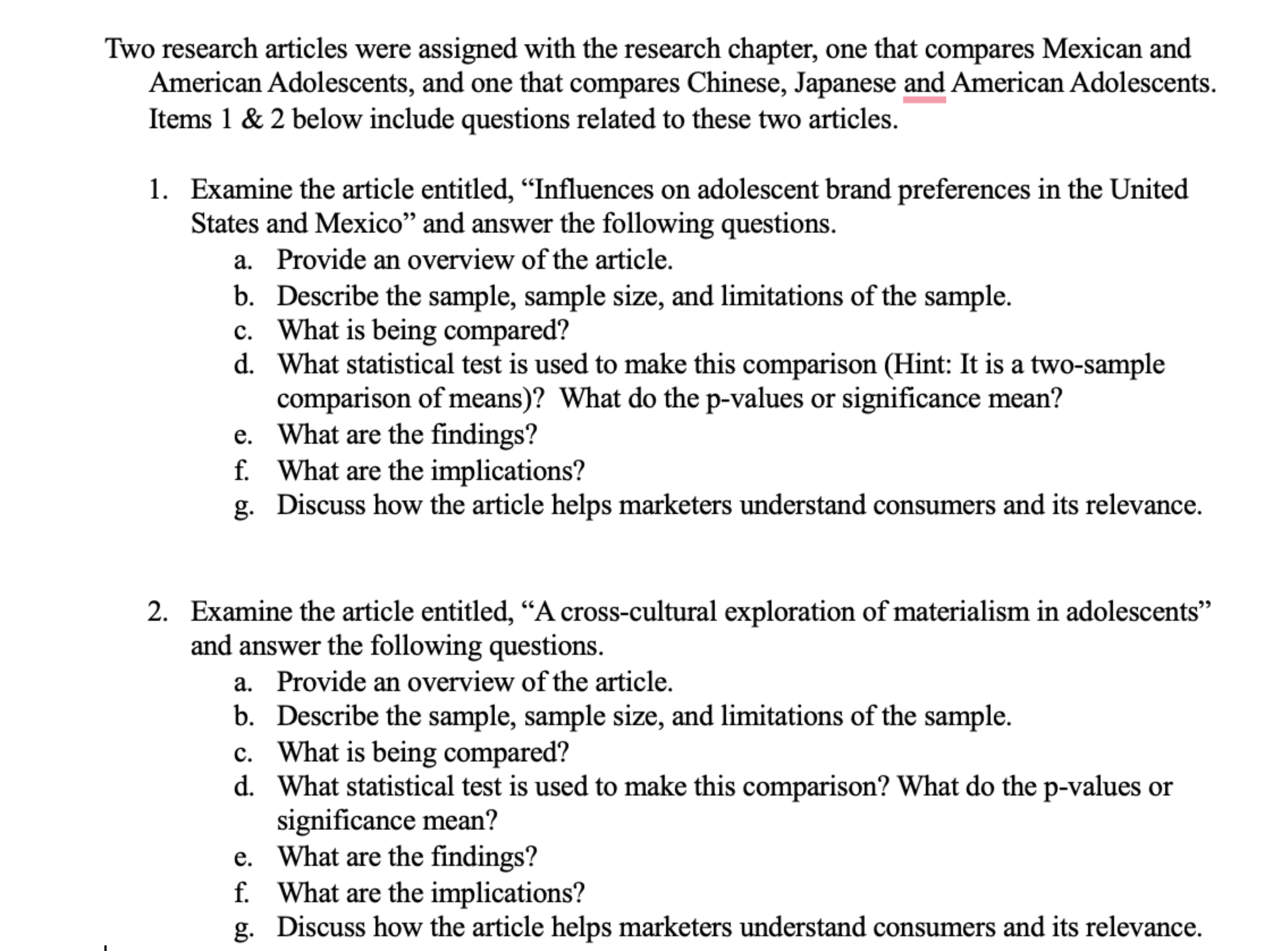  Two research articles were assigned with the research chapter, one that