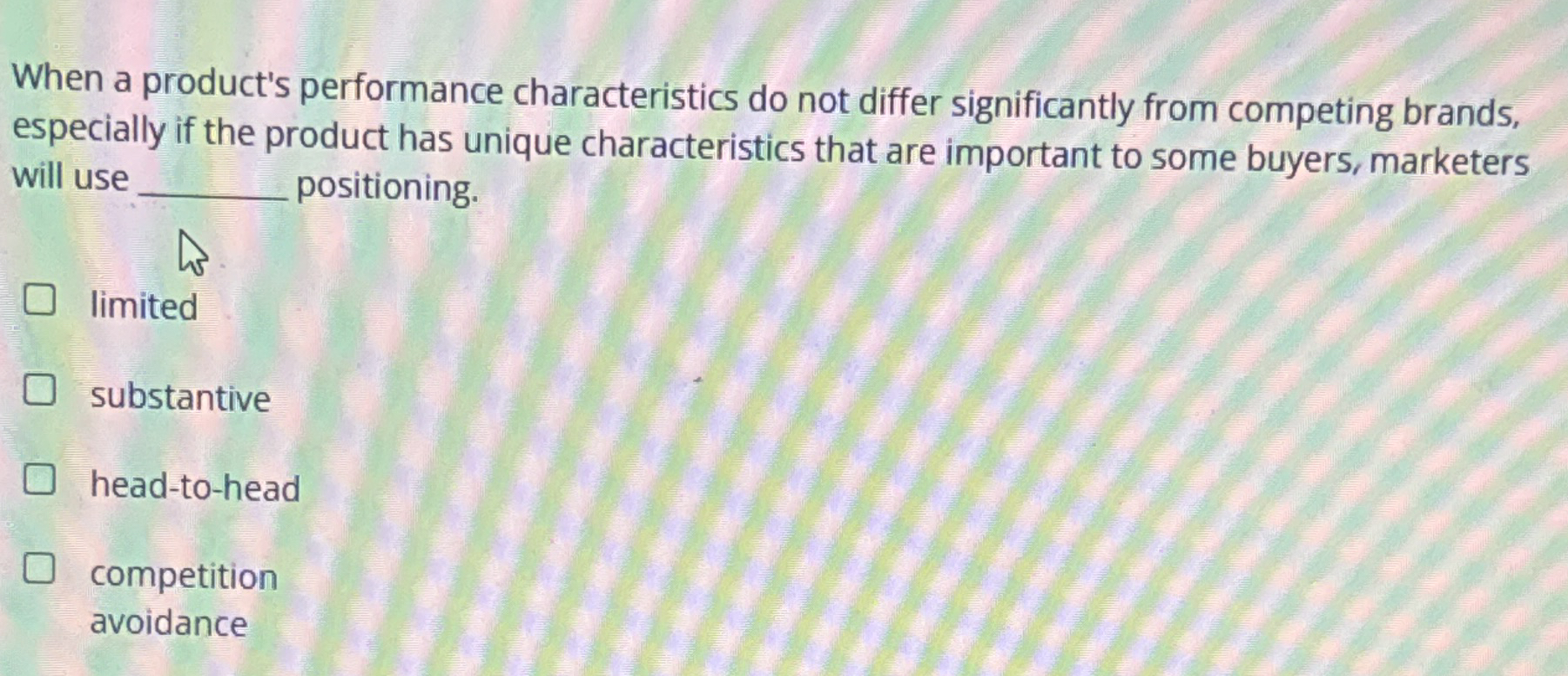  When a product's performance characteristics do not differ significantly from competing