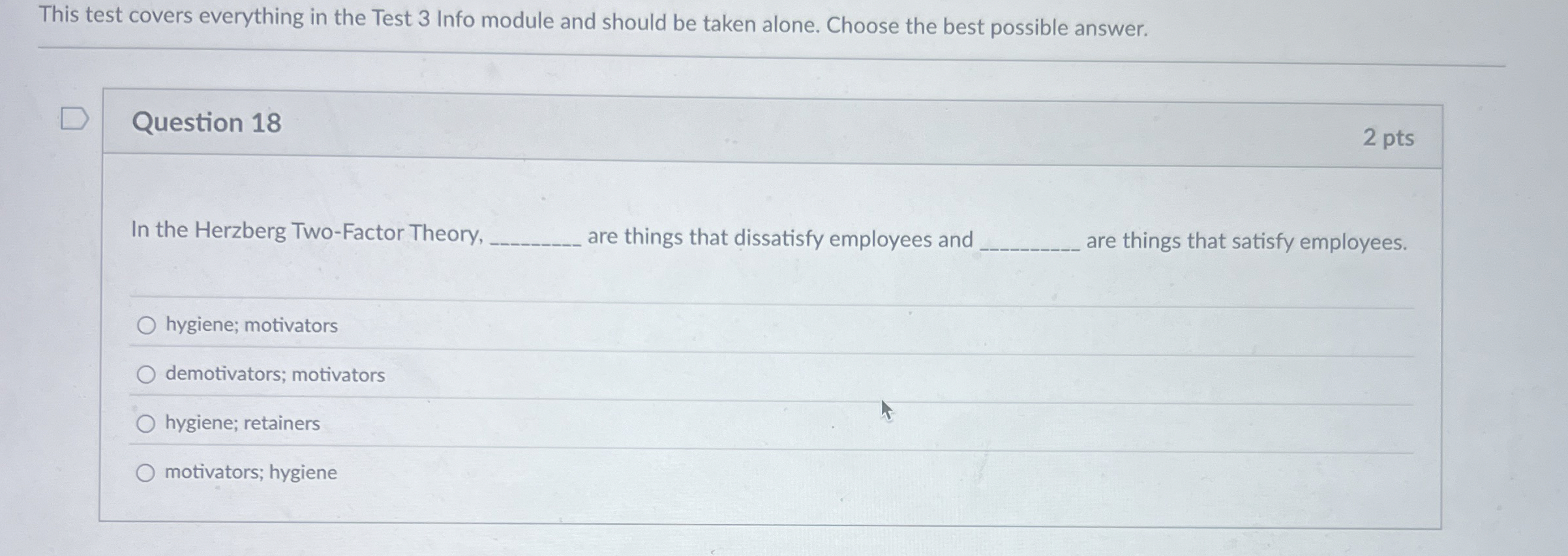  This test covers everything in the Test 3 Info module and