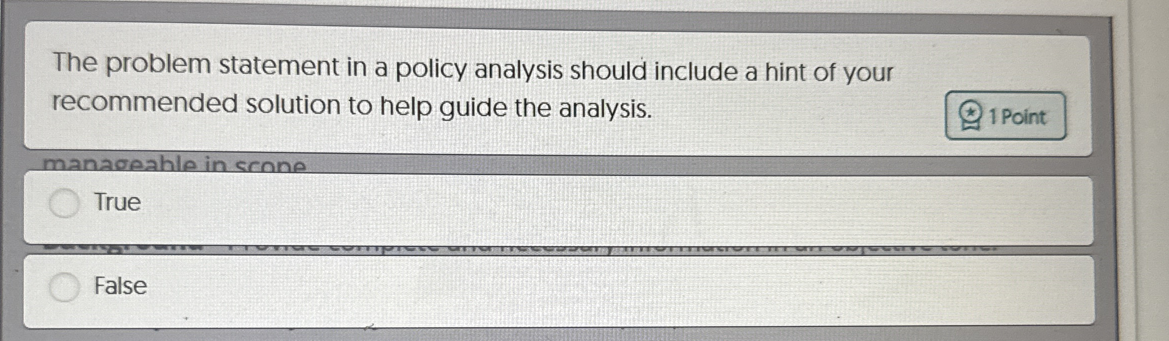  The problem statement in a policy analysis should include a hint