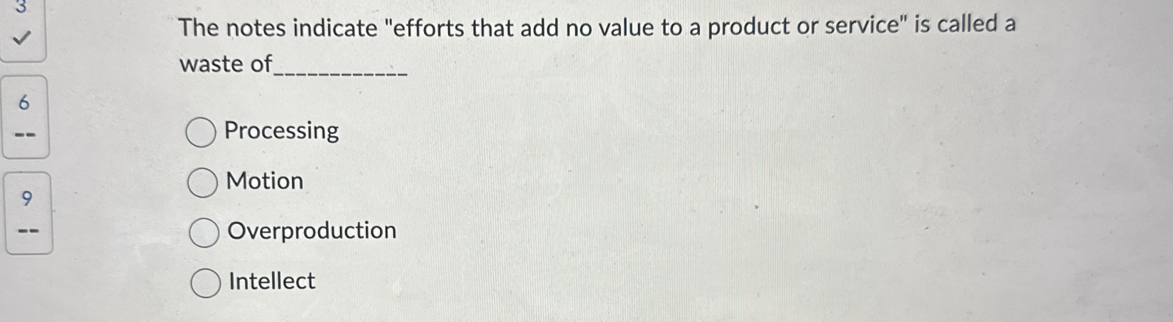 The notes indicate "efforts that add no value to a product