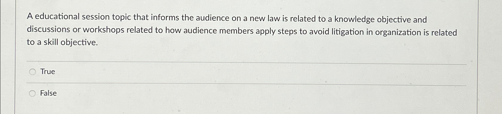  A educational session topic that informs the audience on a new