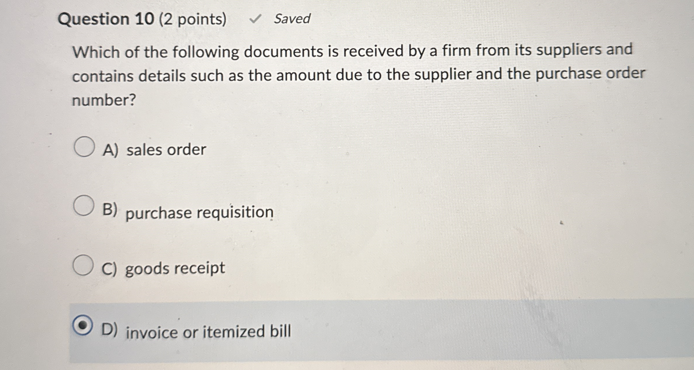  Question 10(2 points) Saved Which of the following documents is received