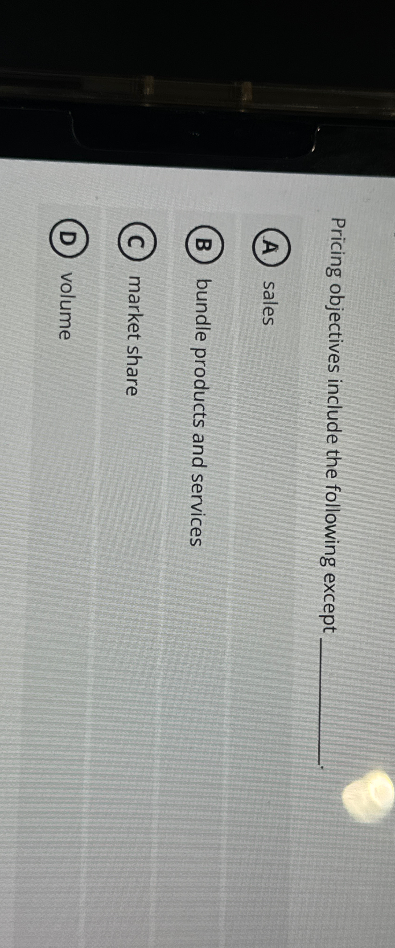  Pricing objectives include the following except sales bundle products and services