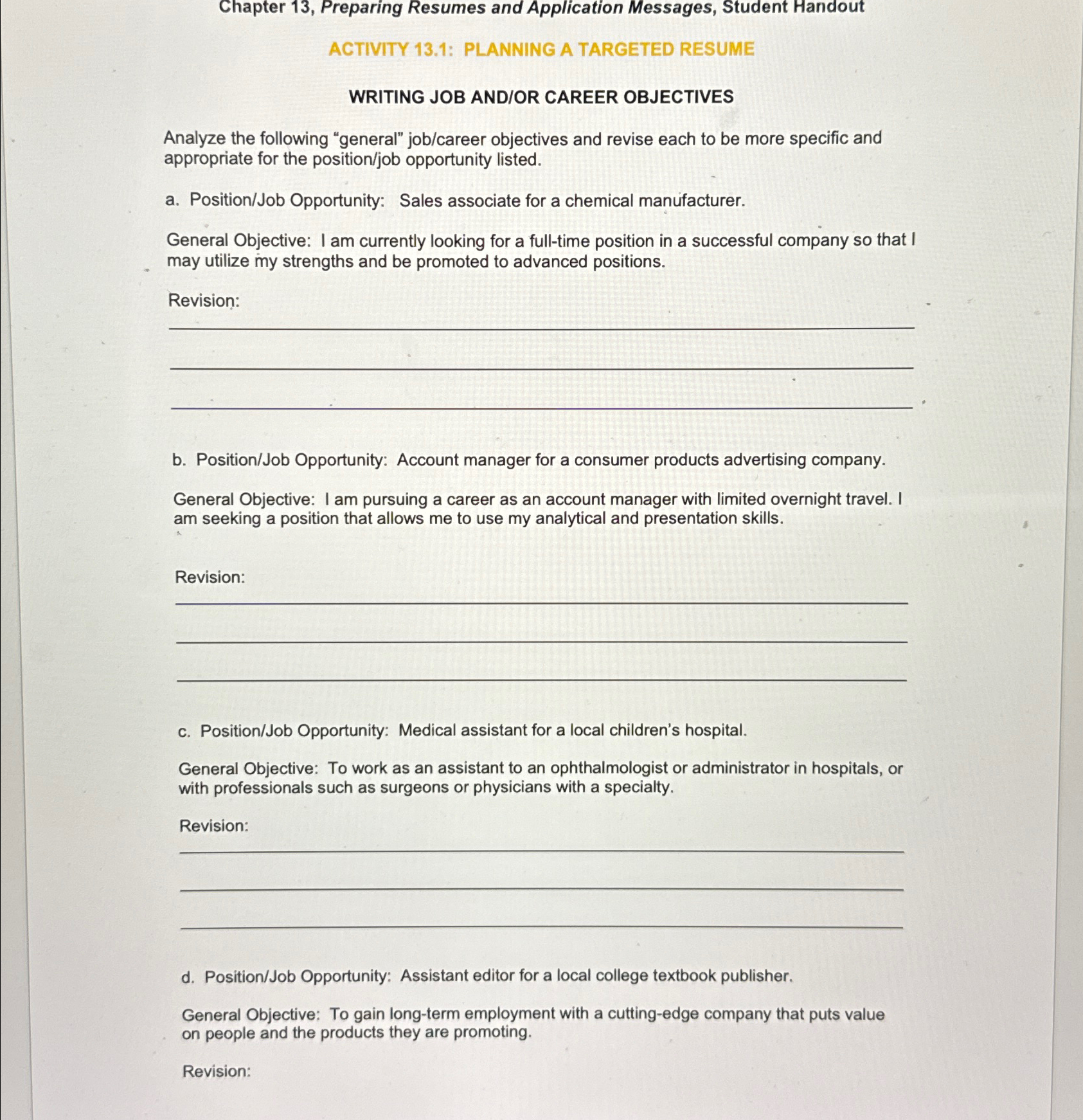  Chapter 13, Preparing Resumes and Application Messages, Student Handout ACTIVITY 13.1: