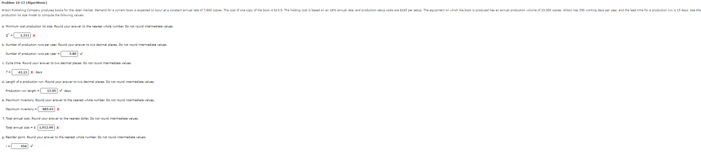  Problem 10-13(Algorithmic) production lot size model to compute the following values: