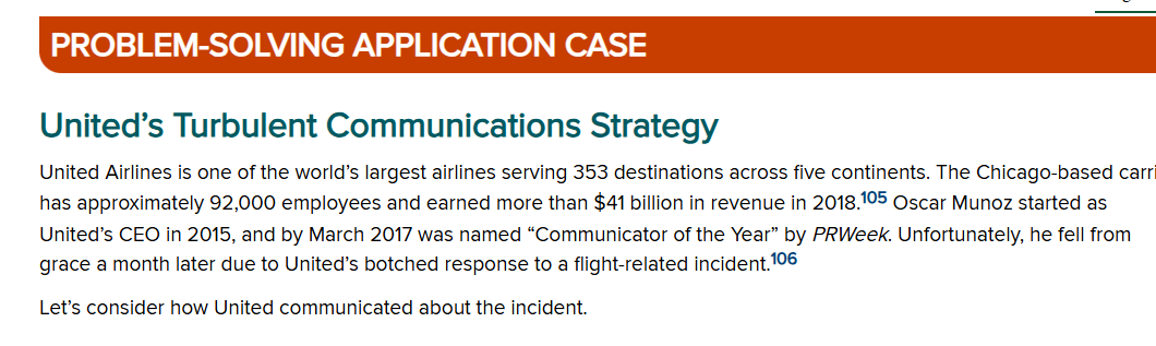  PROBLEM-SOLVING APPLICATION CASE United's Turbulent Communications Strategy United Airlines is one