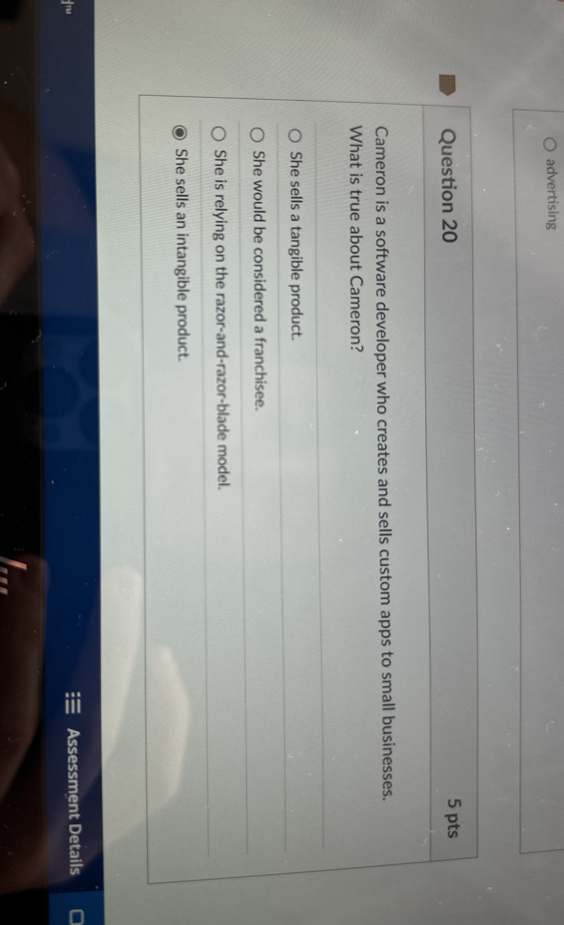  advertising Question 20 5 pts Cameron is a software developer who