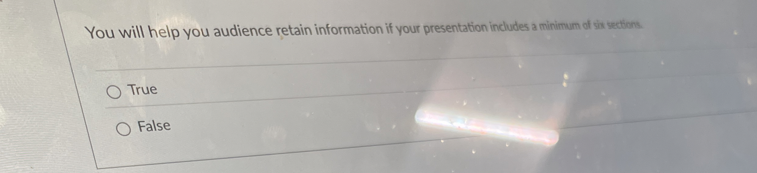  You will help you audience retain information if your presentation includes