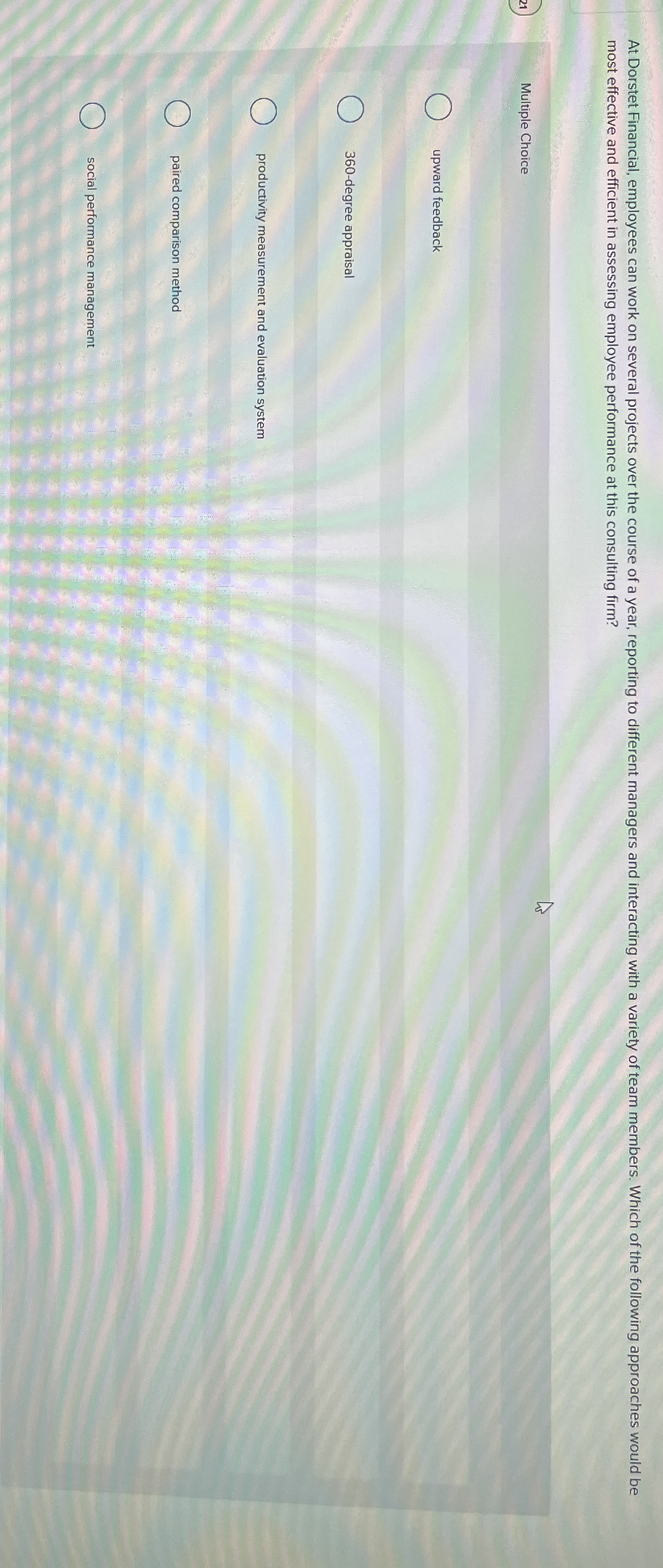  most effective and efficient in assessing employee performance at this consulting