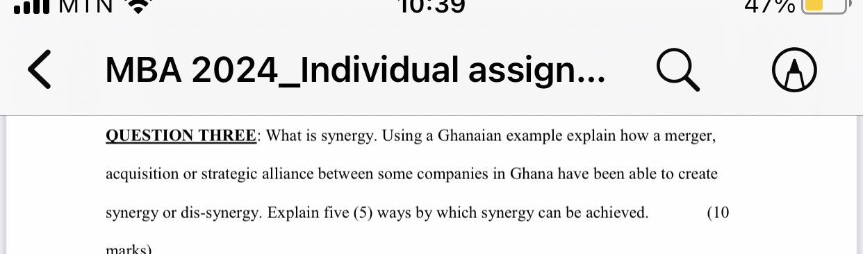 MBA 2024_Individual assign... (A) QUESTION THREE: What is synergy. Using a
