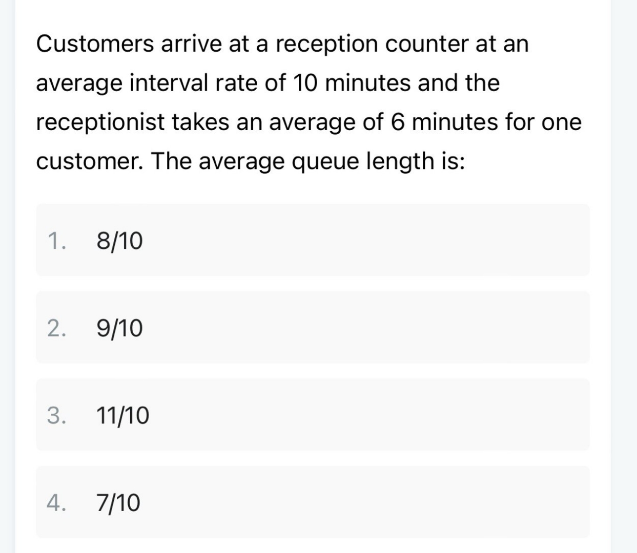  Customers arrive at a reception counter at an average interval rate