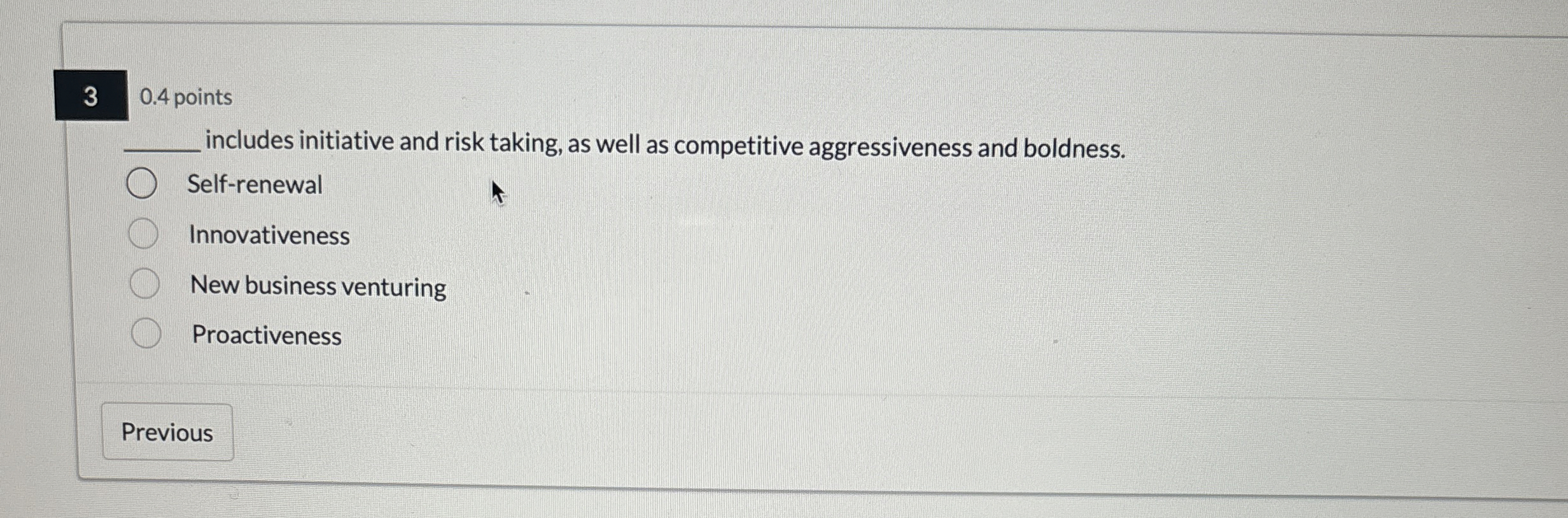  3 0.4 points q, includes initiative and risk taking, as well