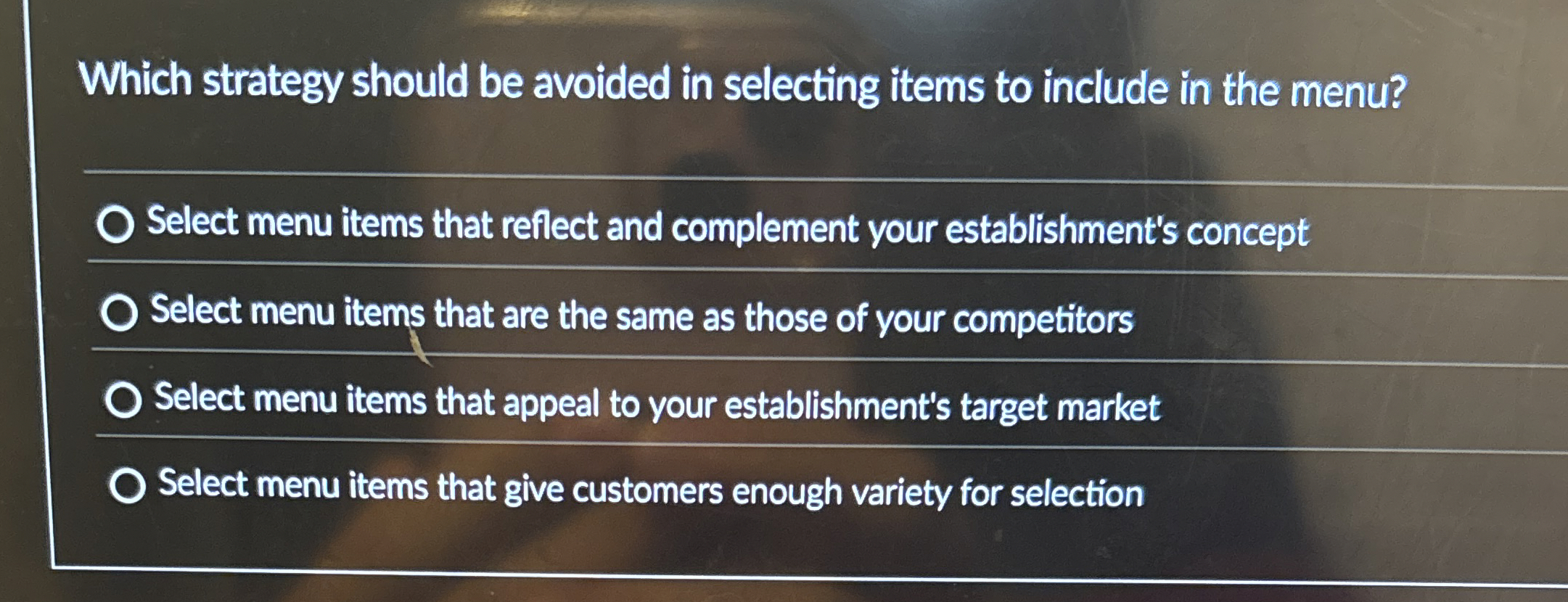  Which strategy should be avoided in selecting items to include in