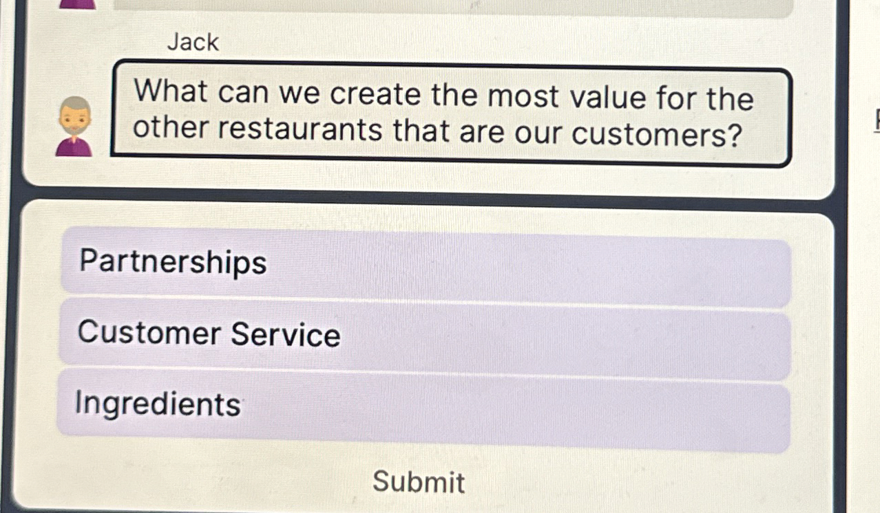  Jack What can we create the most value for the other