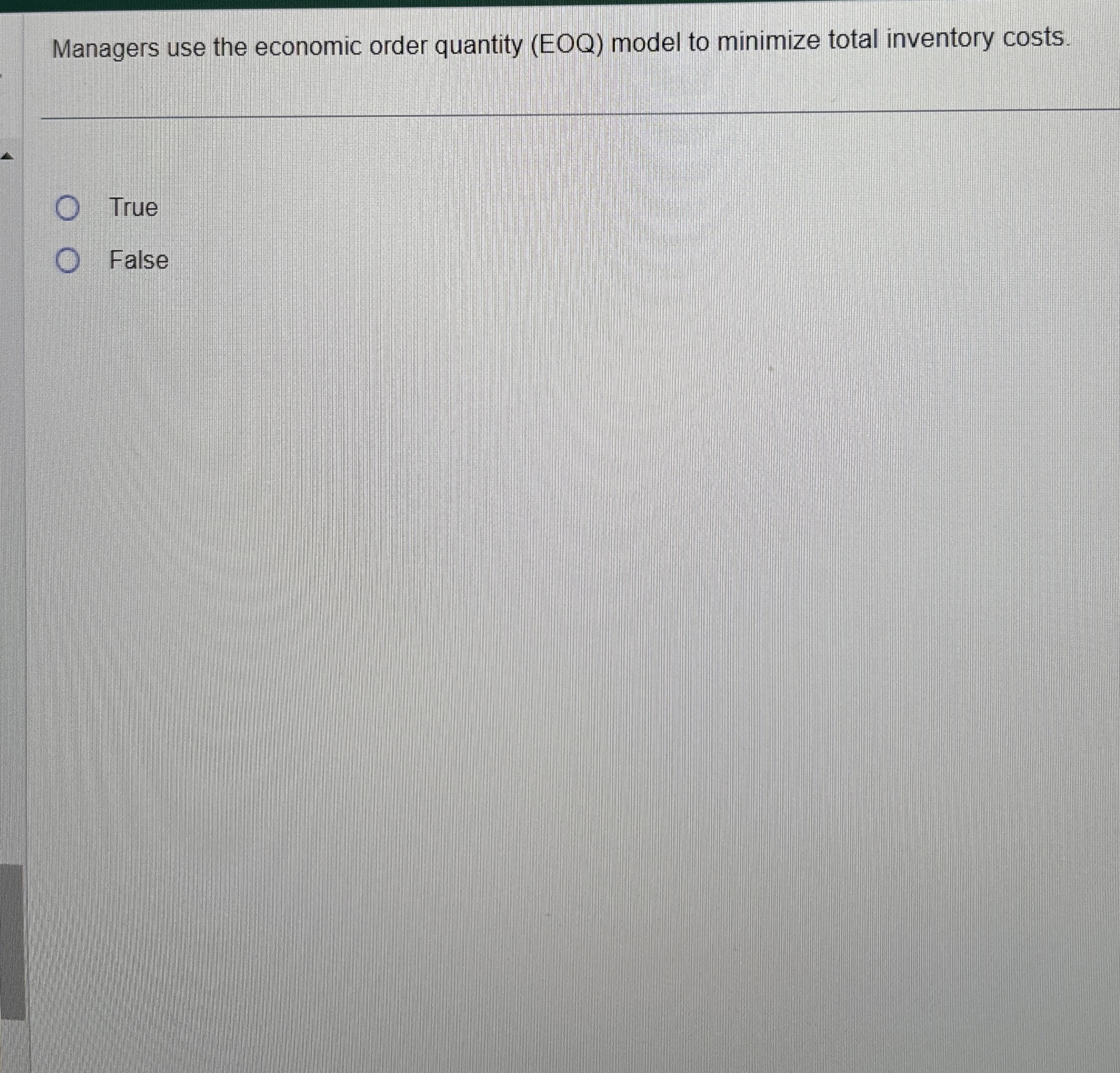  Managers use the economic order quantity (EOQ) model to minimize total