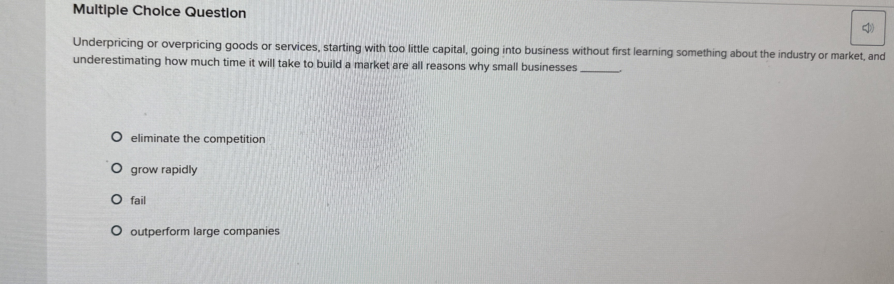  Multiple Choice Question Underpricing or overpricing goods or services, starting with