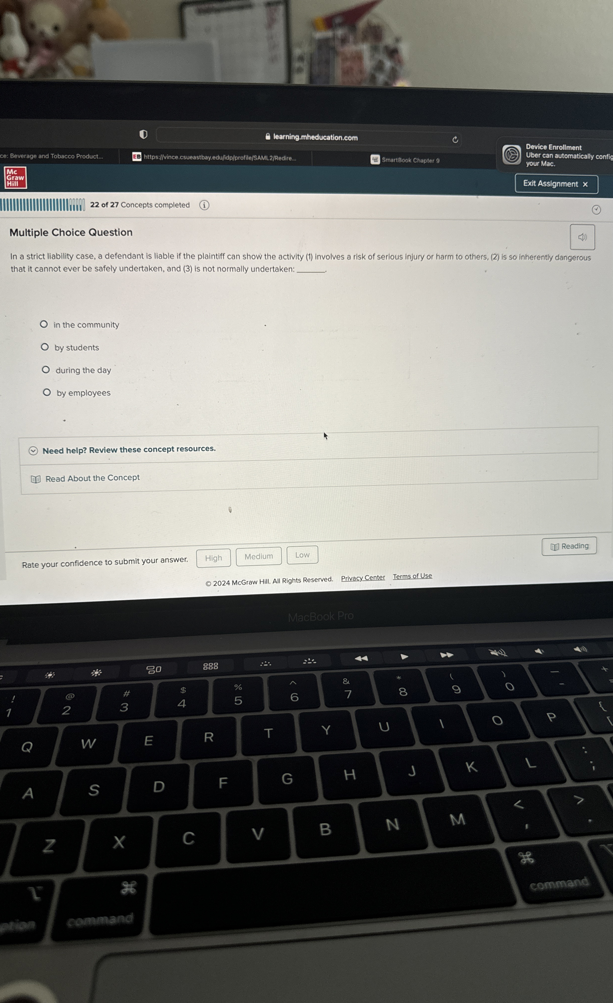  In a strict liability case, a defendant is liable if the