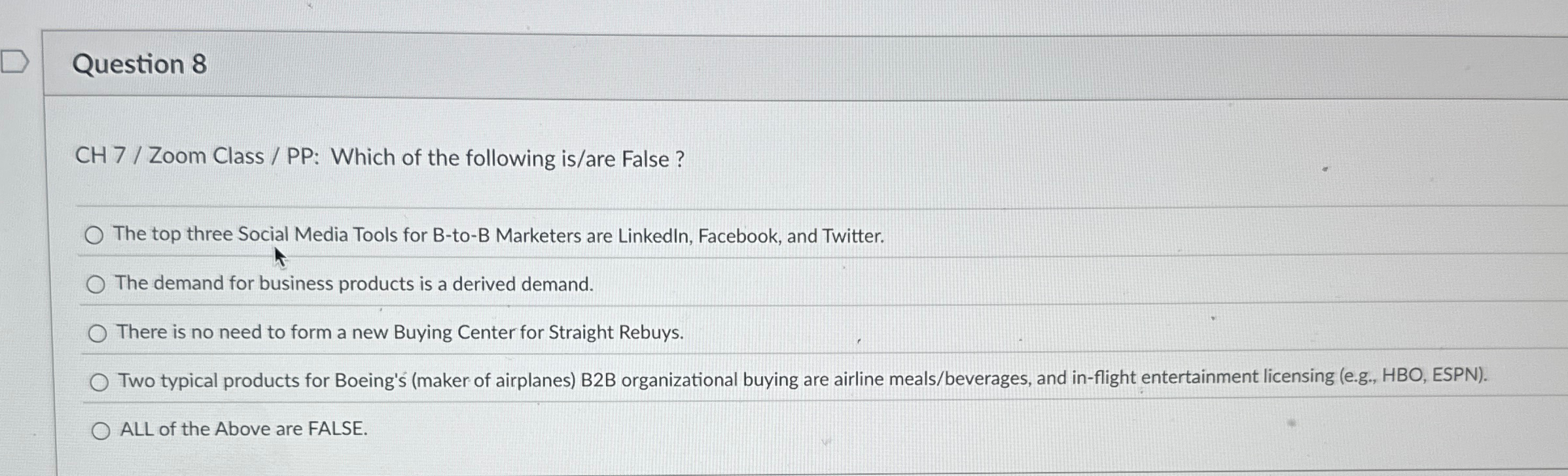  Question 8 CH 7/ Zoom Class / PP: Which of the