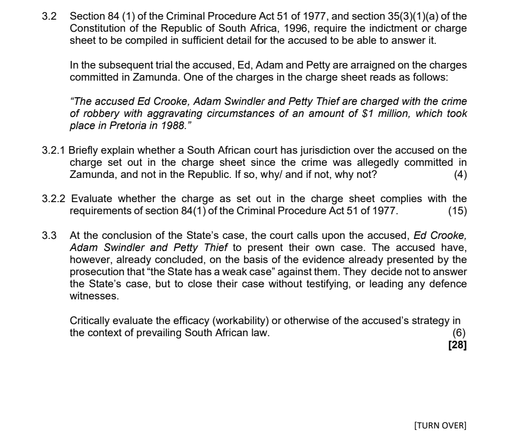  3.2 Section 84(1) of the Criminal Procedure Act 51 of 1977,