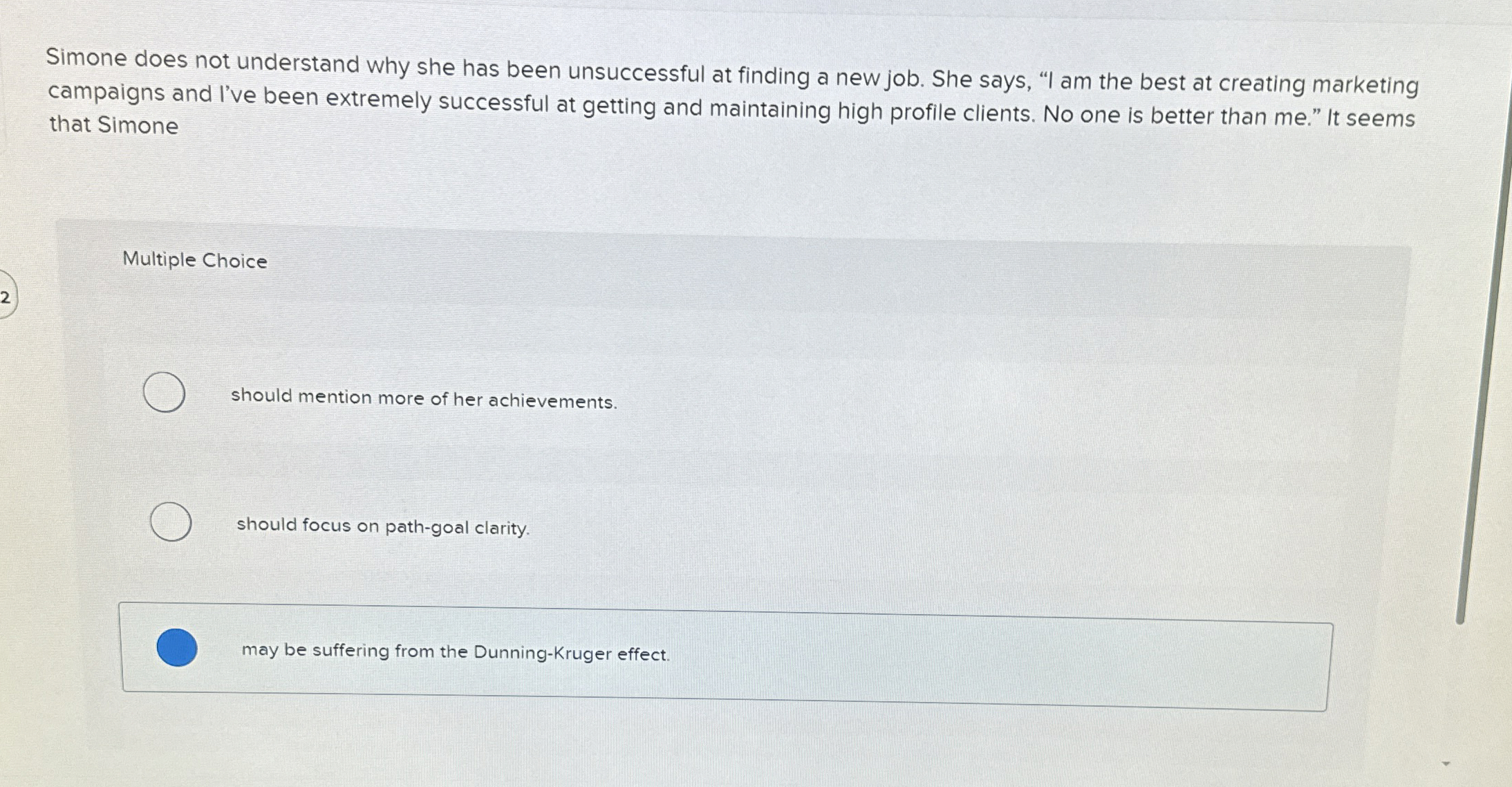  Simone does not understand why she has been unsuccessful at finding