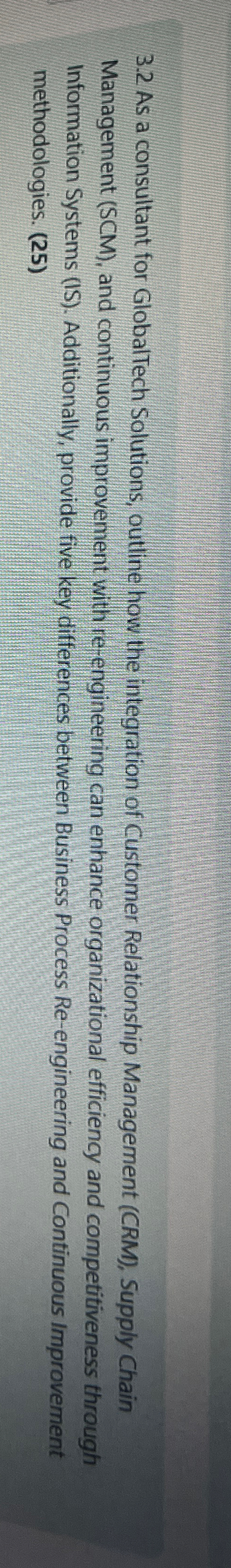  3.2 As a consultant for GlobalTech Solutions, outline how the integration