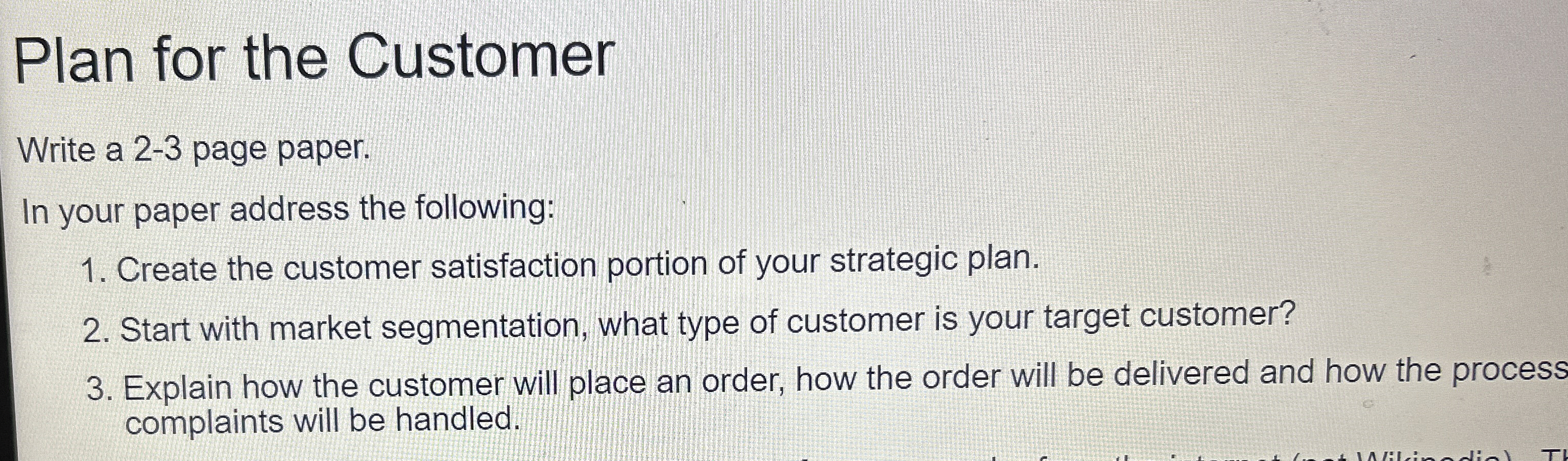  Plan for the Customer Write a 2-3 page paper. In your