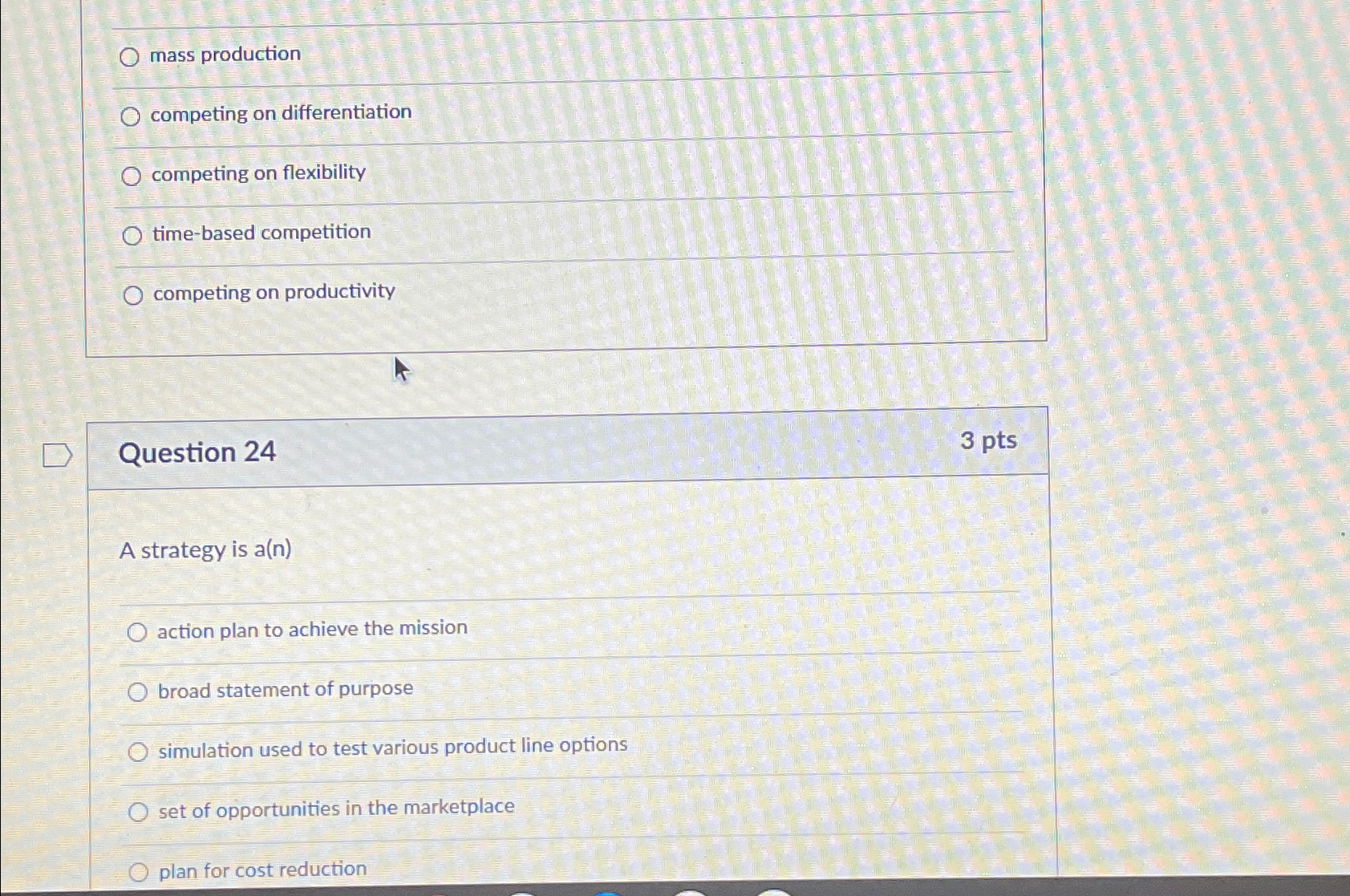  mass production competing on differentiation competing on flexibility time-based competition competing