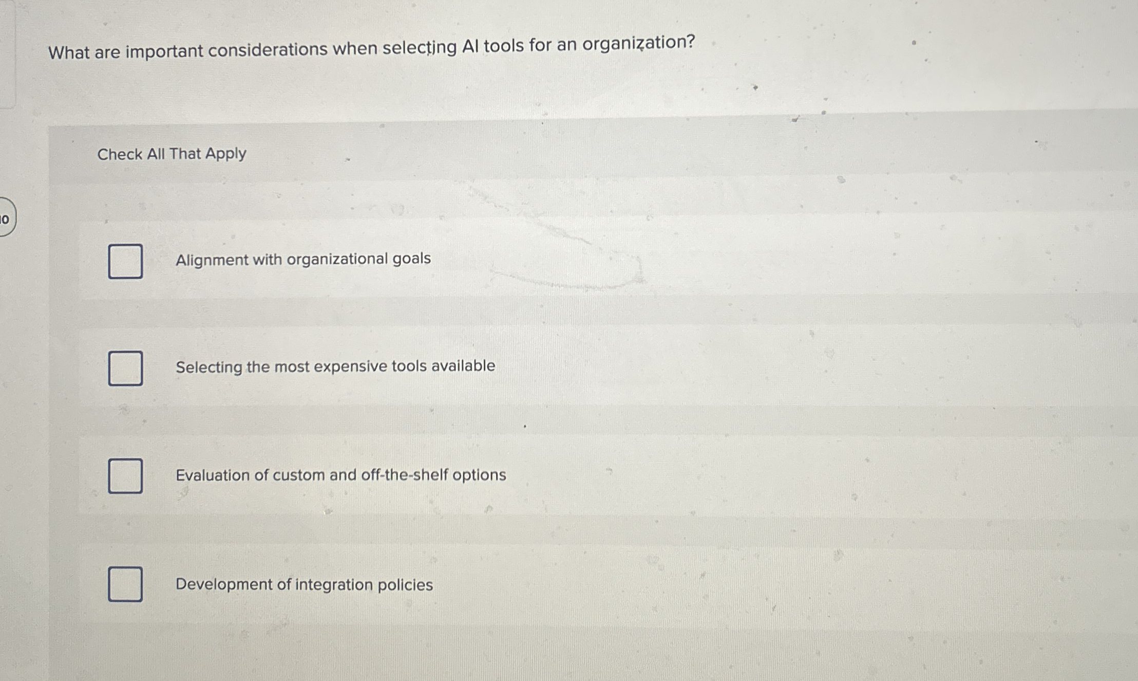  What are important considerations when selecting Al tools for an organization?