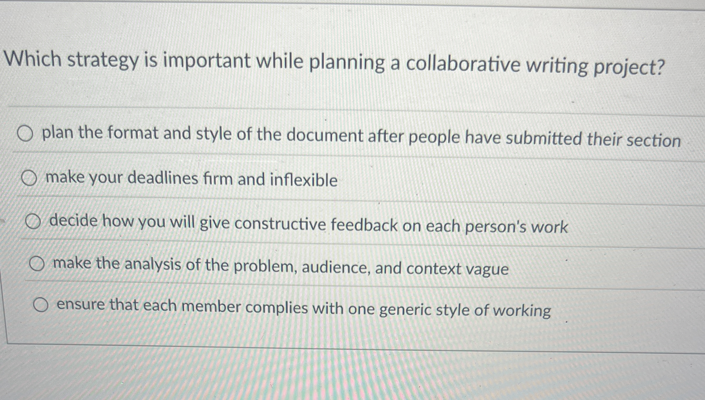  Which strategy is important while planning a collaborative writing project? plan
