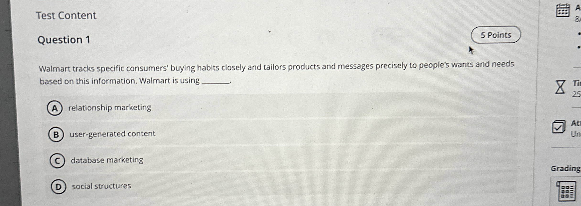  Test Content Question 1 5 Points Walmart tracks specific consumers' buying
