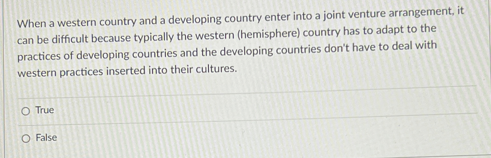  When a western country and a developing country enter into a