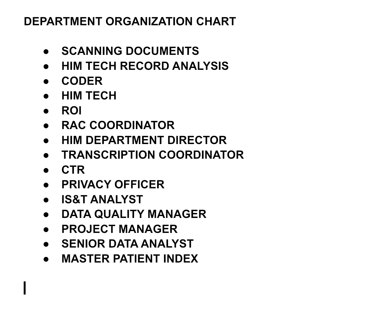  ASSIGNMENT 2 ORGANIZATION CHART DEPARTMENT ORGANIZATION CHART You will create an