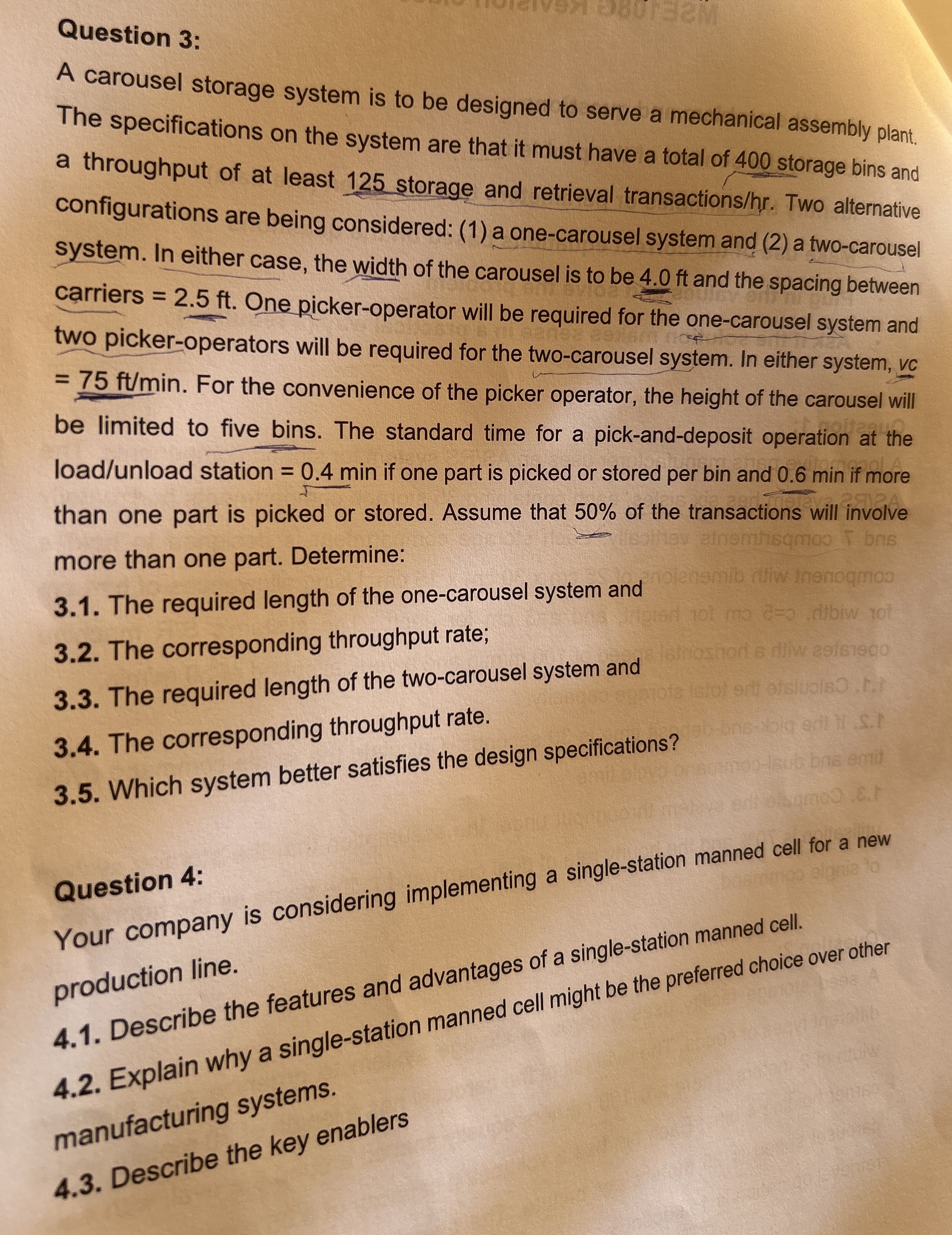  Question 3: A carousel storage system is to be designed to