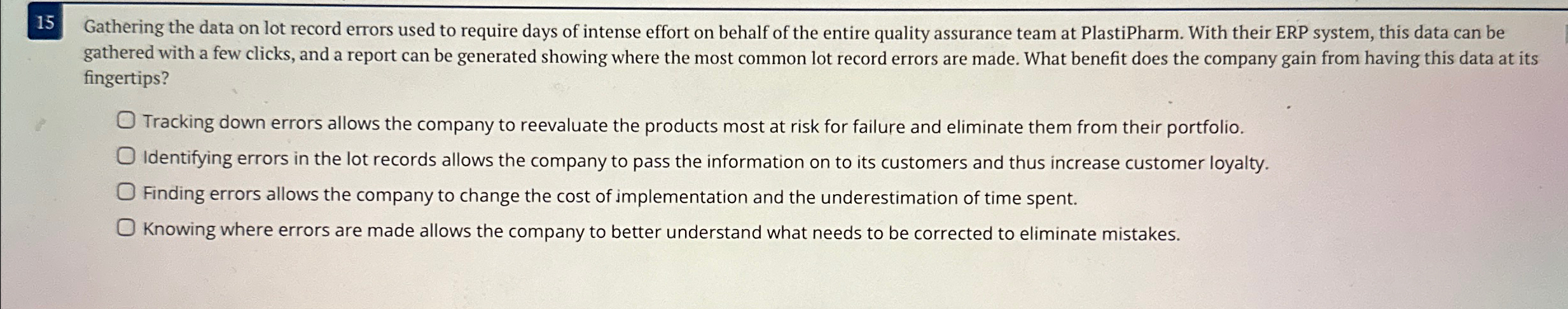  15 Gathering the data on lot record errors used to require