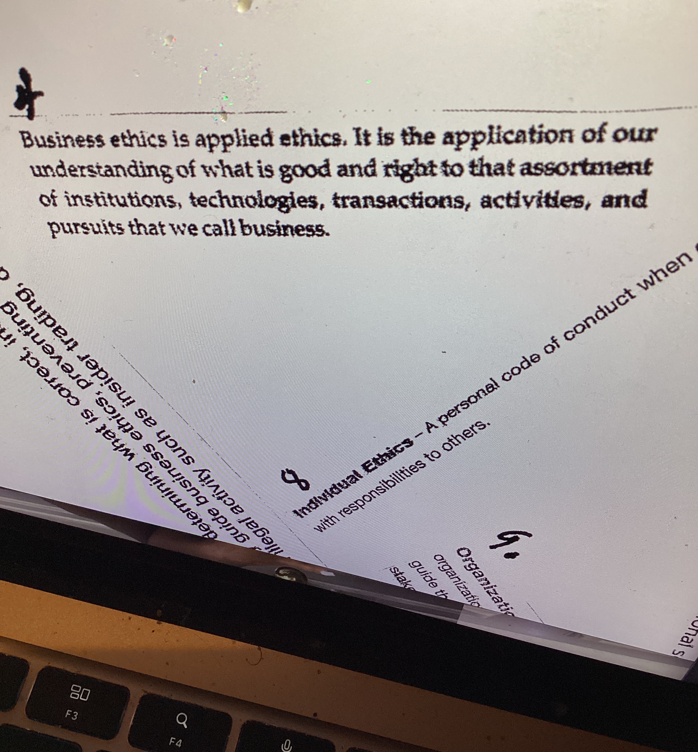  if Business ethics is applied ethics. It is the application of